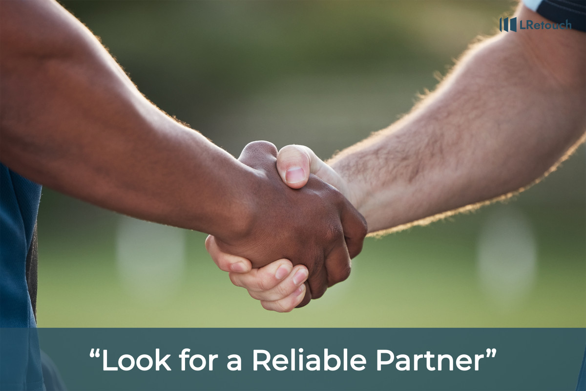 Look for a Reliable Partner